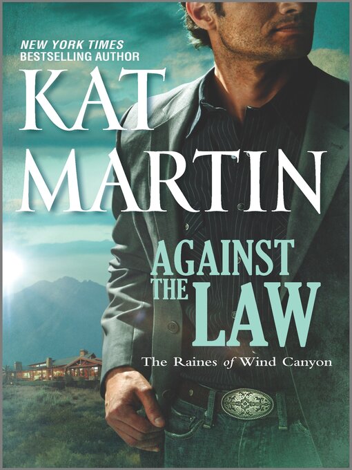 Title details for Against the Law by Kat Martin - Available